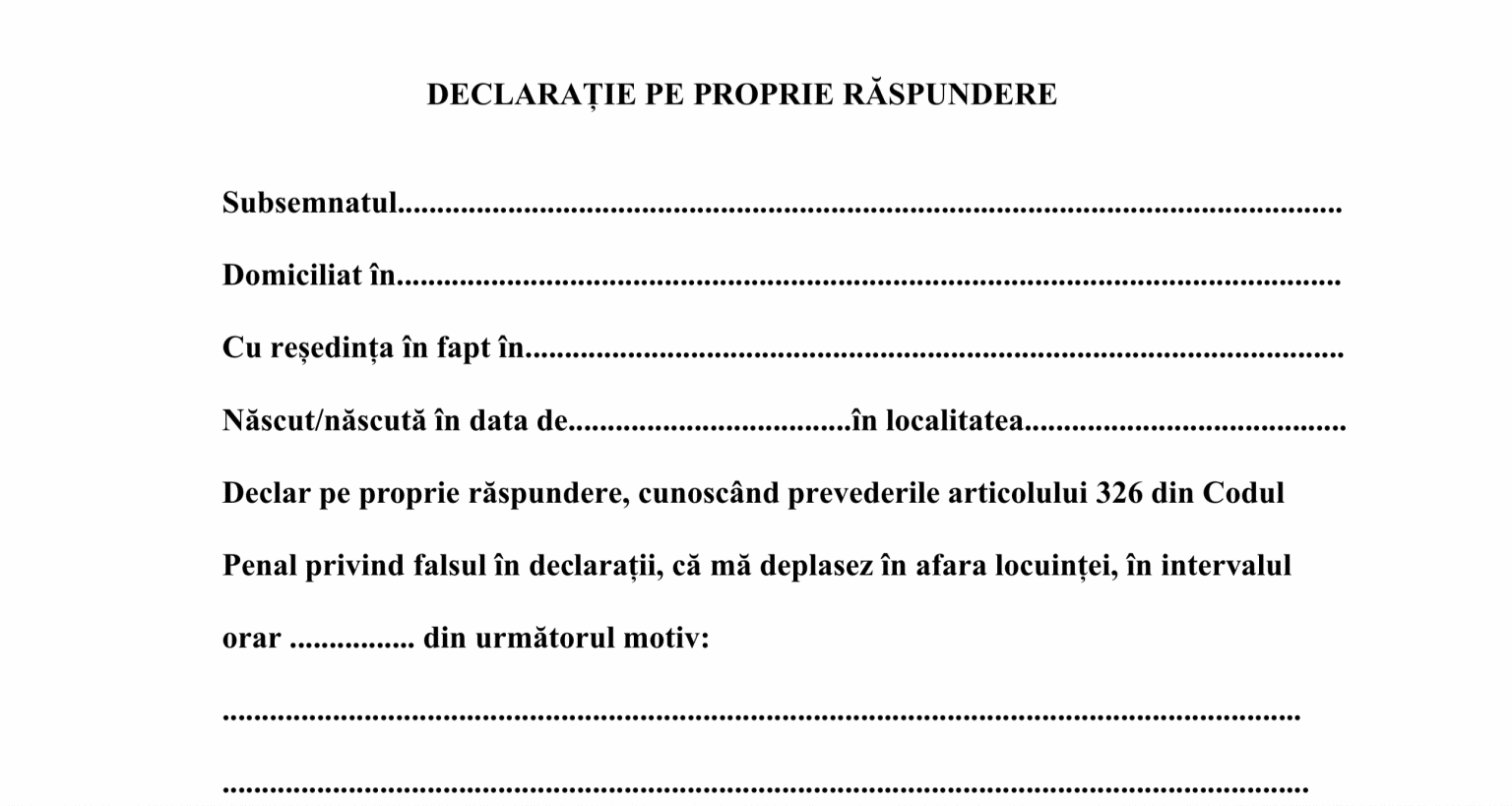 Modelul de declarație pe propria răspundere De luni trebuie să o